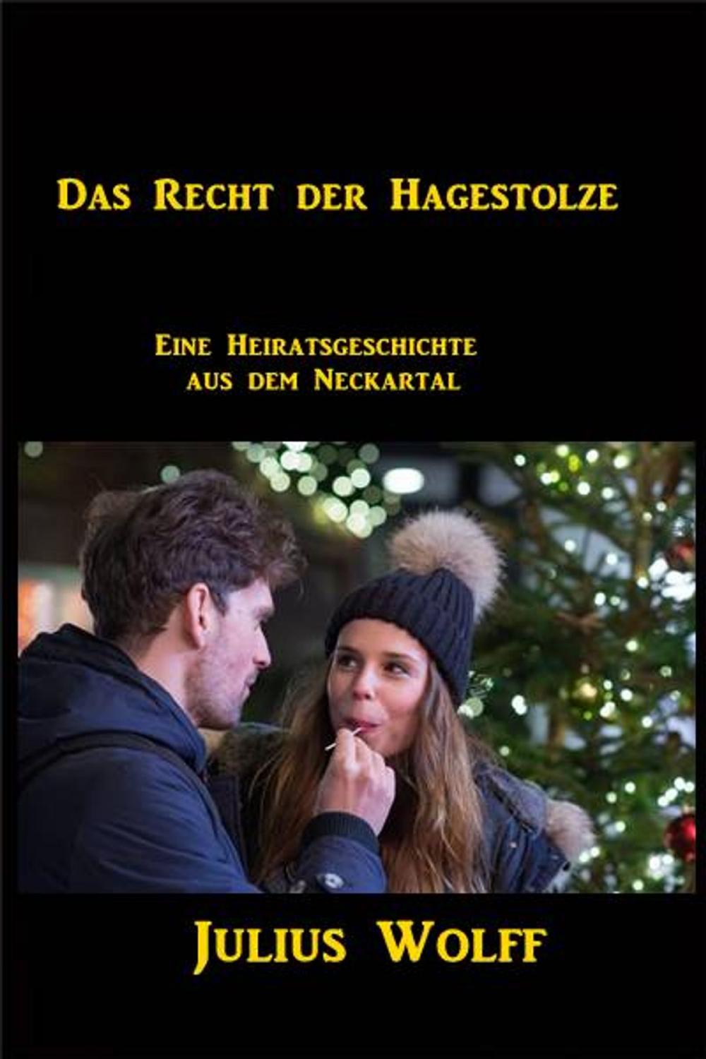 Big bigCover of Das Recht der Hagestolze