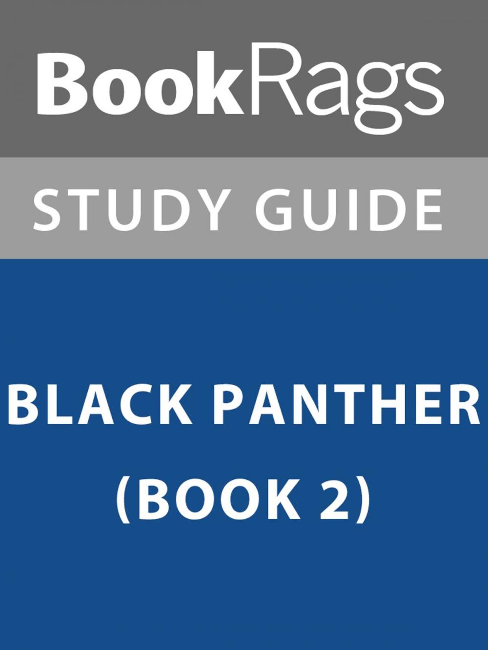 Big bigCover of Summary & Study Guide: Black Panther (Book 2)