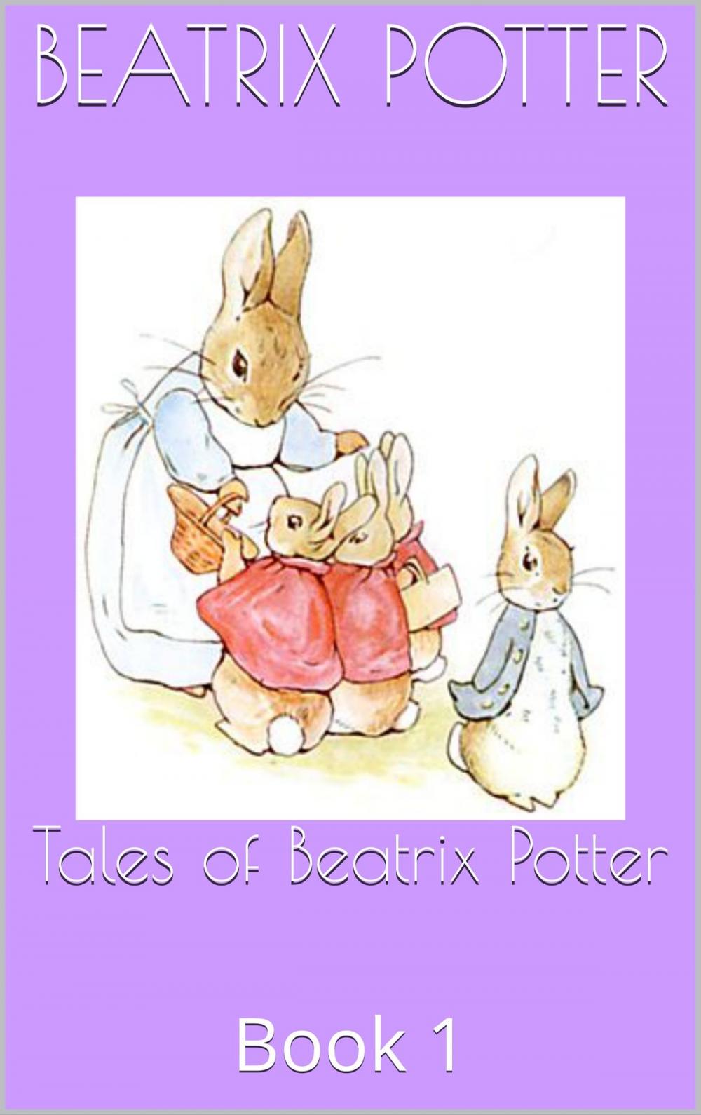 Big bigCover of Tales of Beatrix Potter