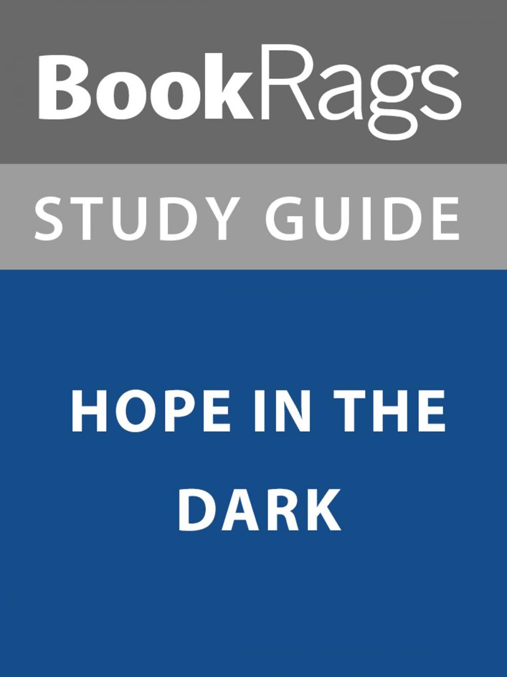 Big bigCover of Summary & Study Guide: Hope in the Dark