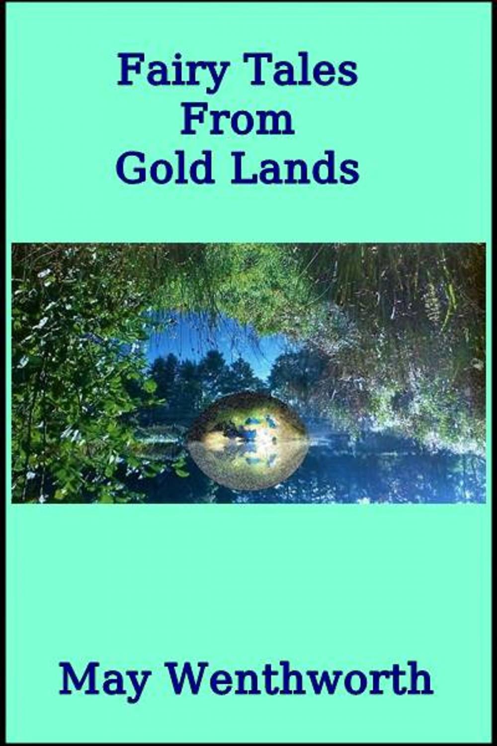 Big bigCover of Fairy Tales from Gold Lands