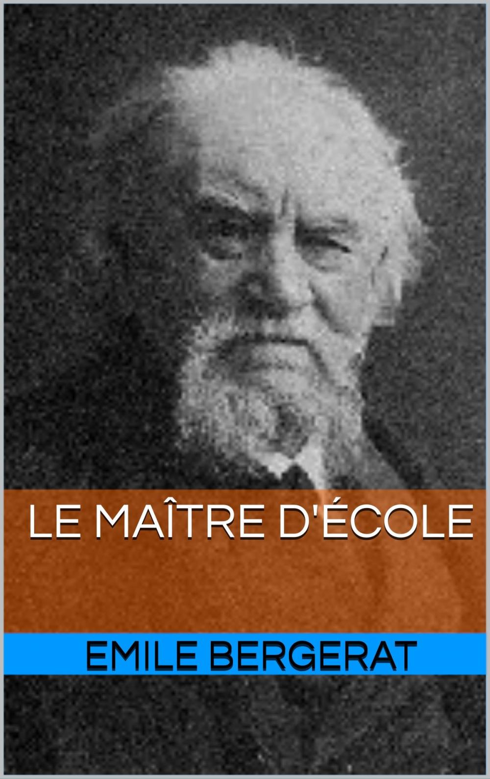 Big bigCover of le maitre d'ecole