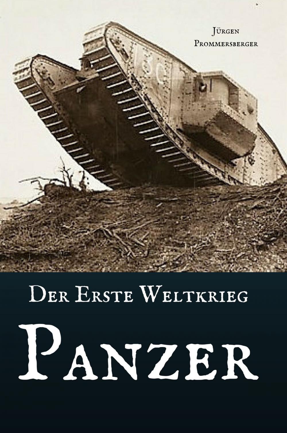 Big bigCover of Der erste Weltkrieg - Panzer