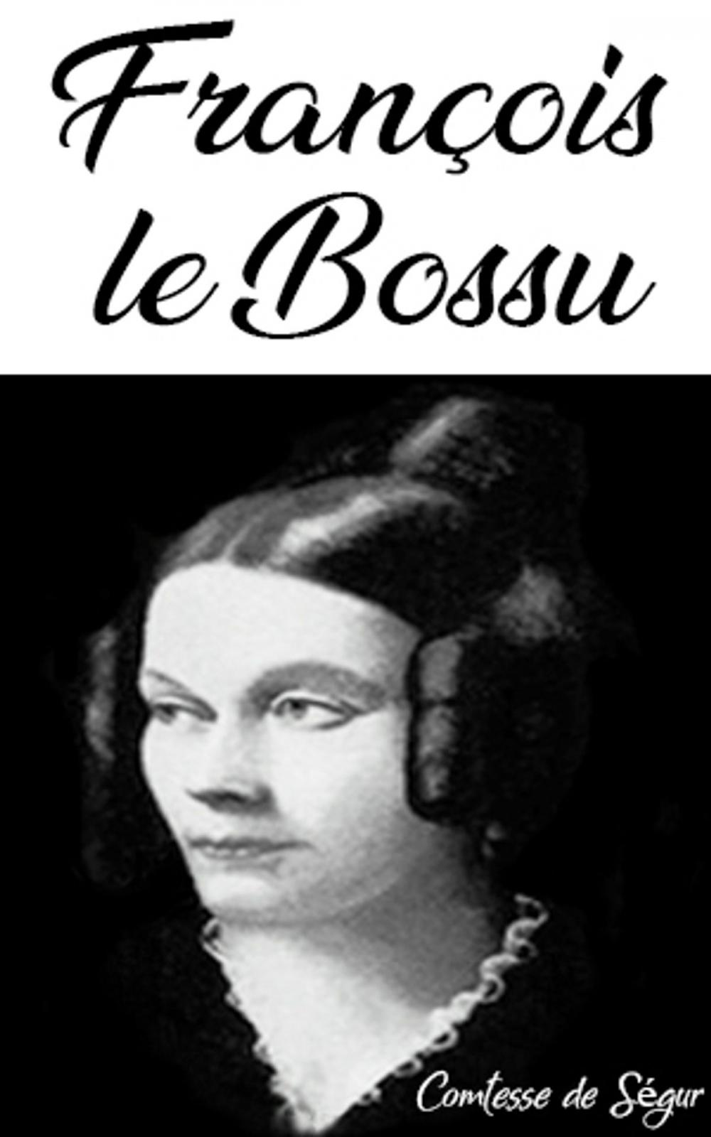 Big bigCover of François le Bossu