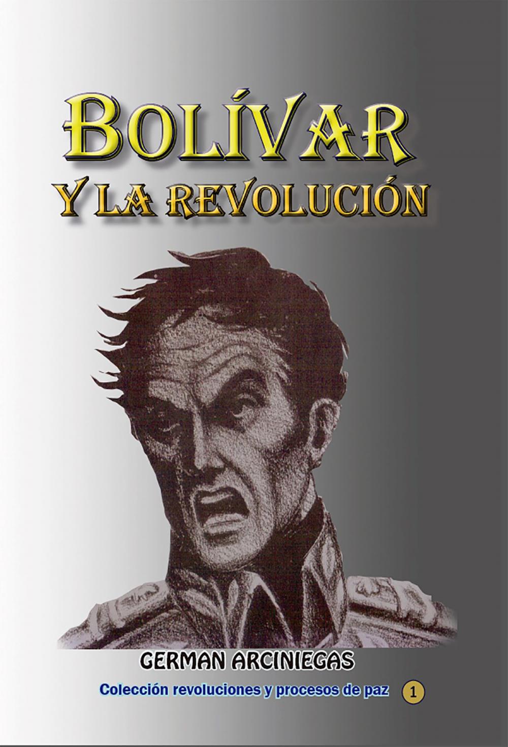 Big bigCover of Bolivar y la revolución