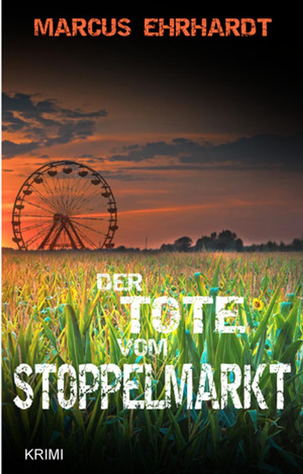 Big bigCover of Der Tote vom Stoppelmarkt