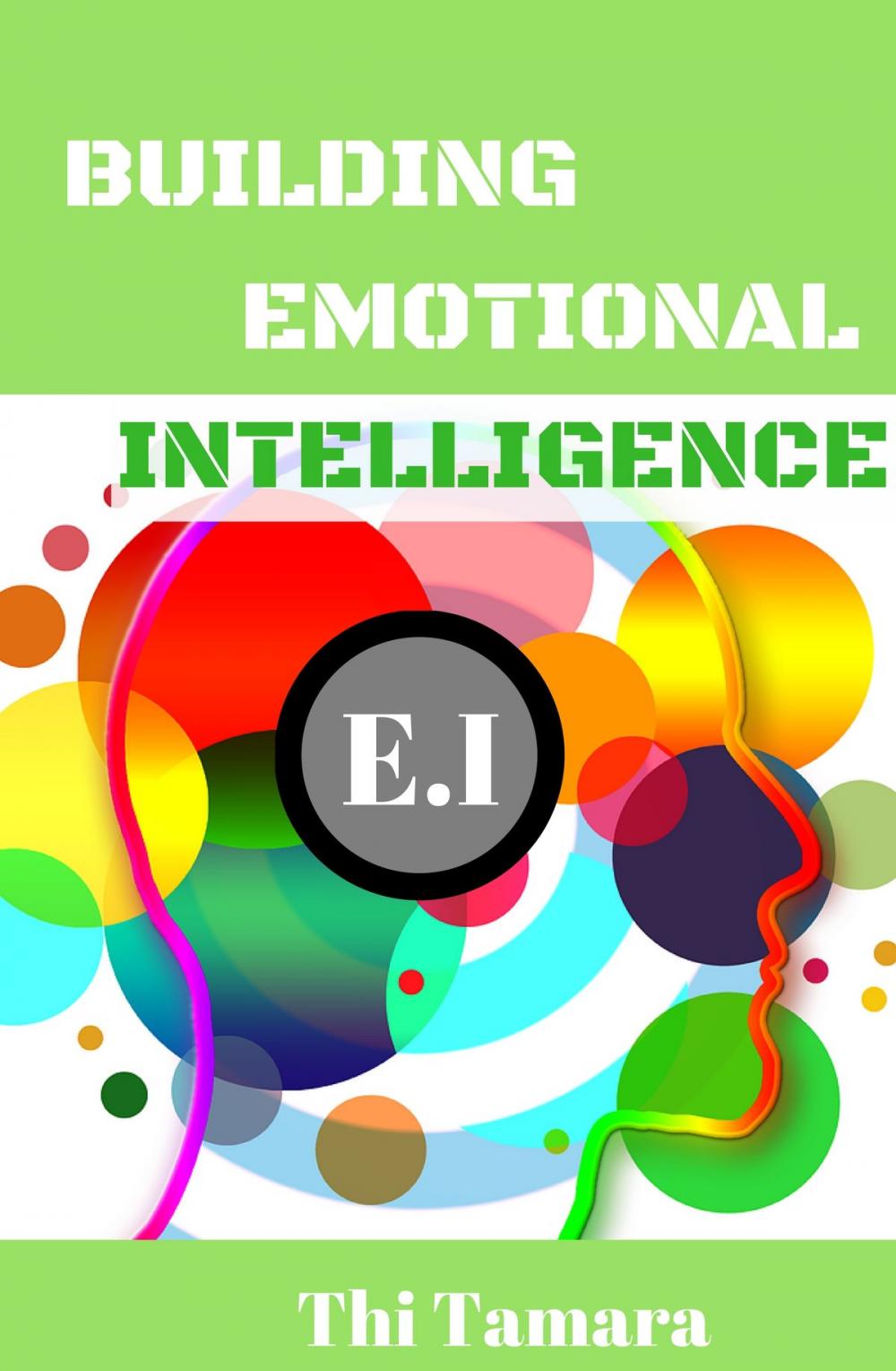 Big bigCover of Building Emotional Intelligence