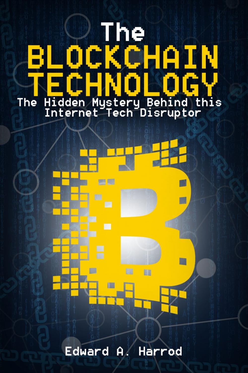 Big bigCover of The Blockchain Technology