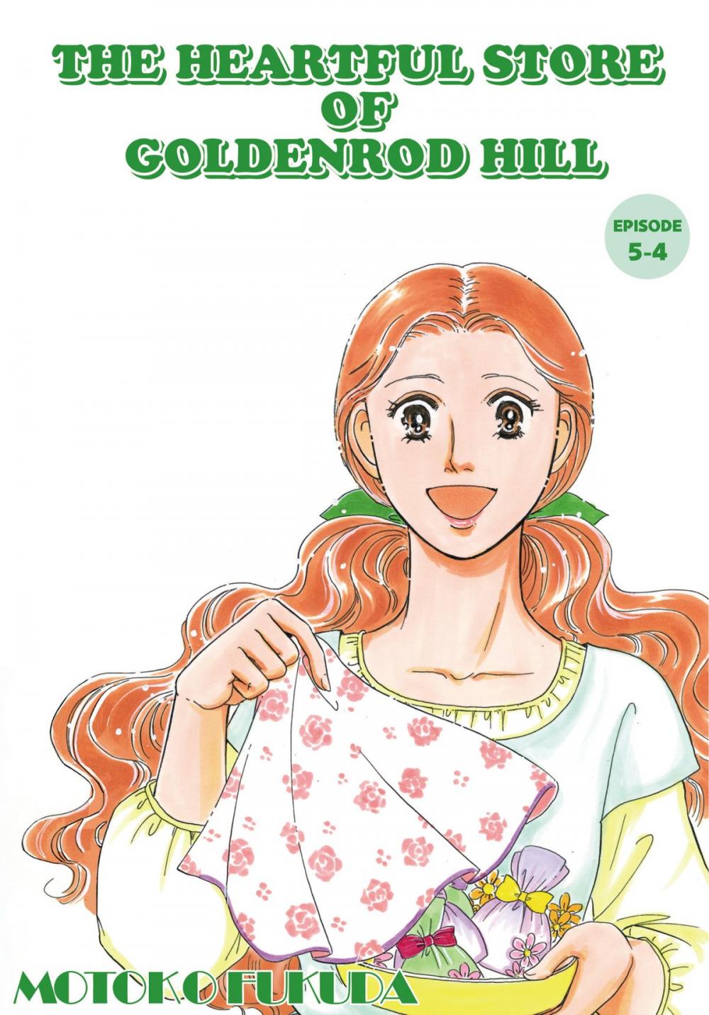 Big bigCover of THE HEARTFUL STORE OF GOLDENROD HILL