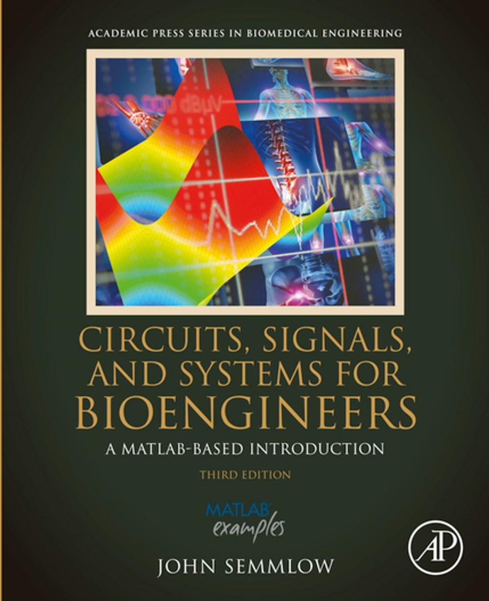 Big bigCover of Circuits, Signals and Systems for Bioengineers