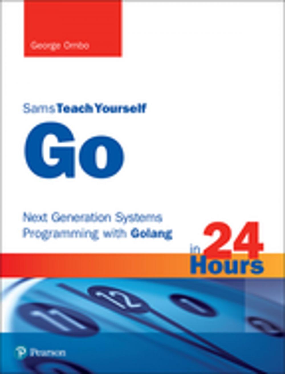 Big bigCover of Go in 24 Hours, Sams Teach Yourself