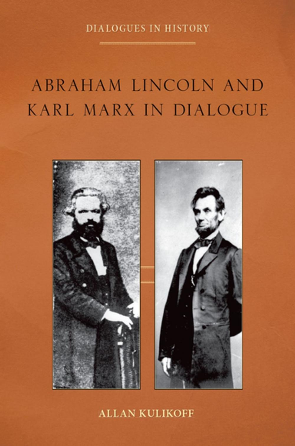 Big bigCover of Abraham Lincoln and Karl Marx in Dialogue