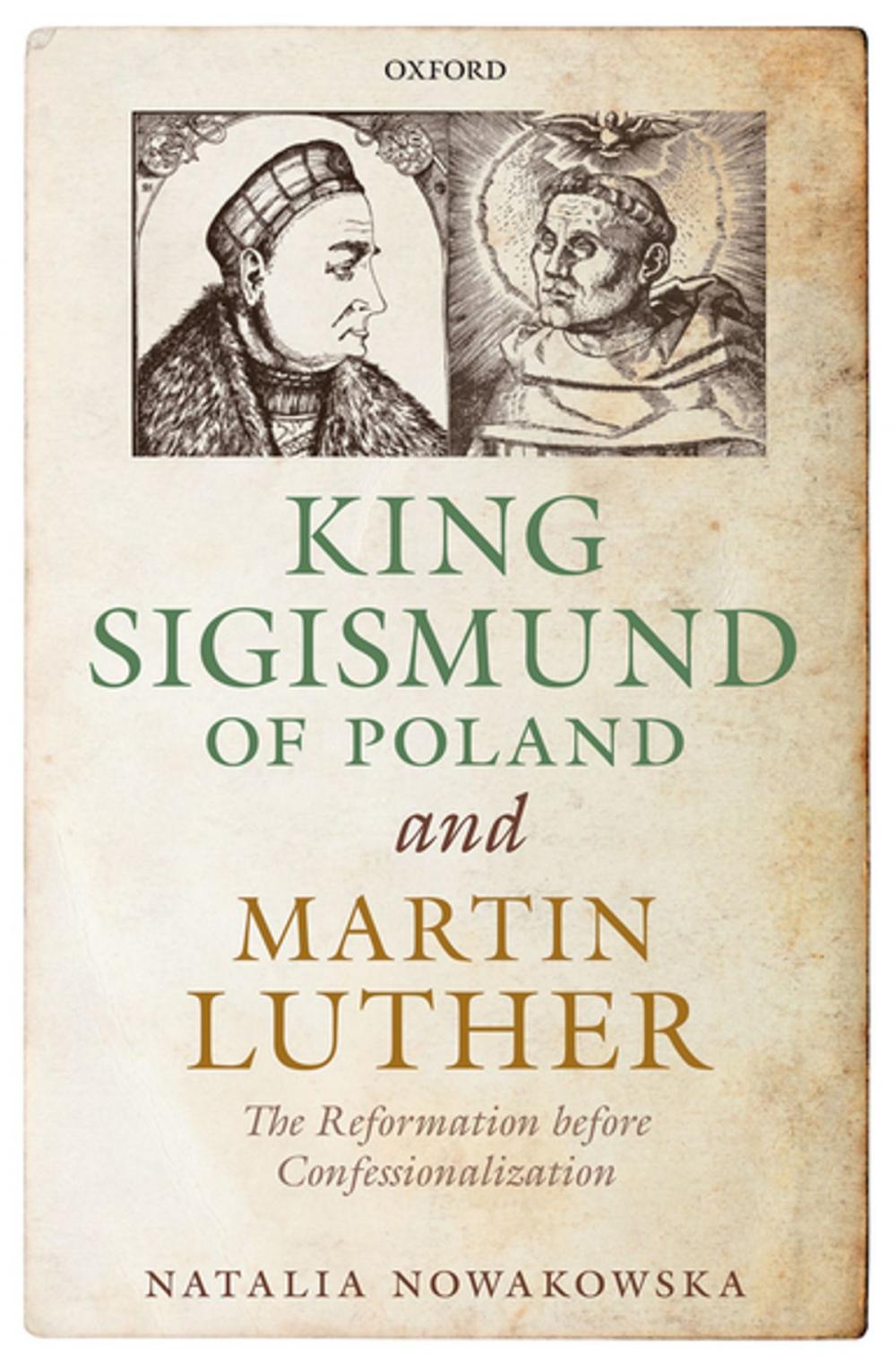 Big bigCover of King Sigismund of Poland and Martin Luther