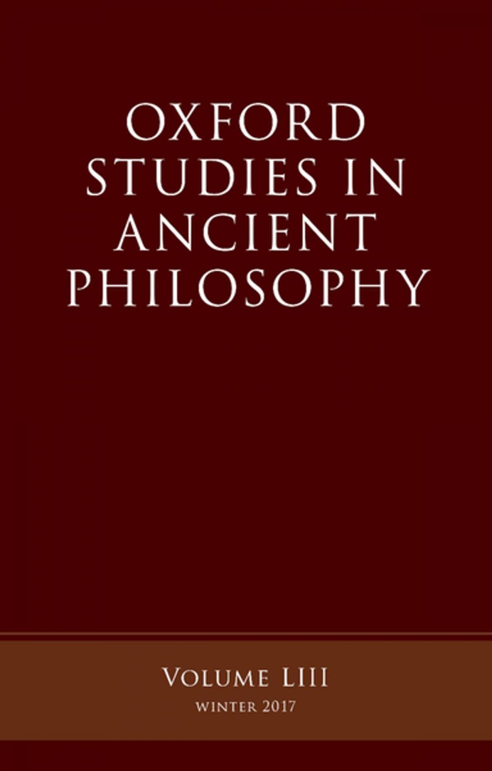 Big bigCover of Oxford Studies in Ancient Philosophy, Volume 53