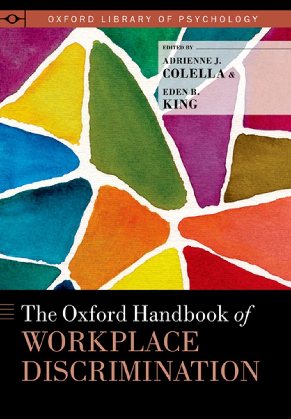 Big bigCover of The Oxford Handbook of Workplace Discrimination