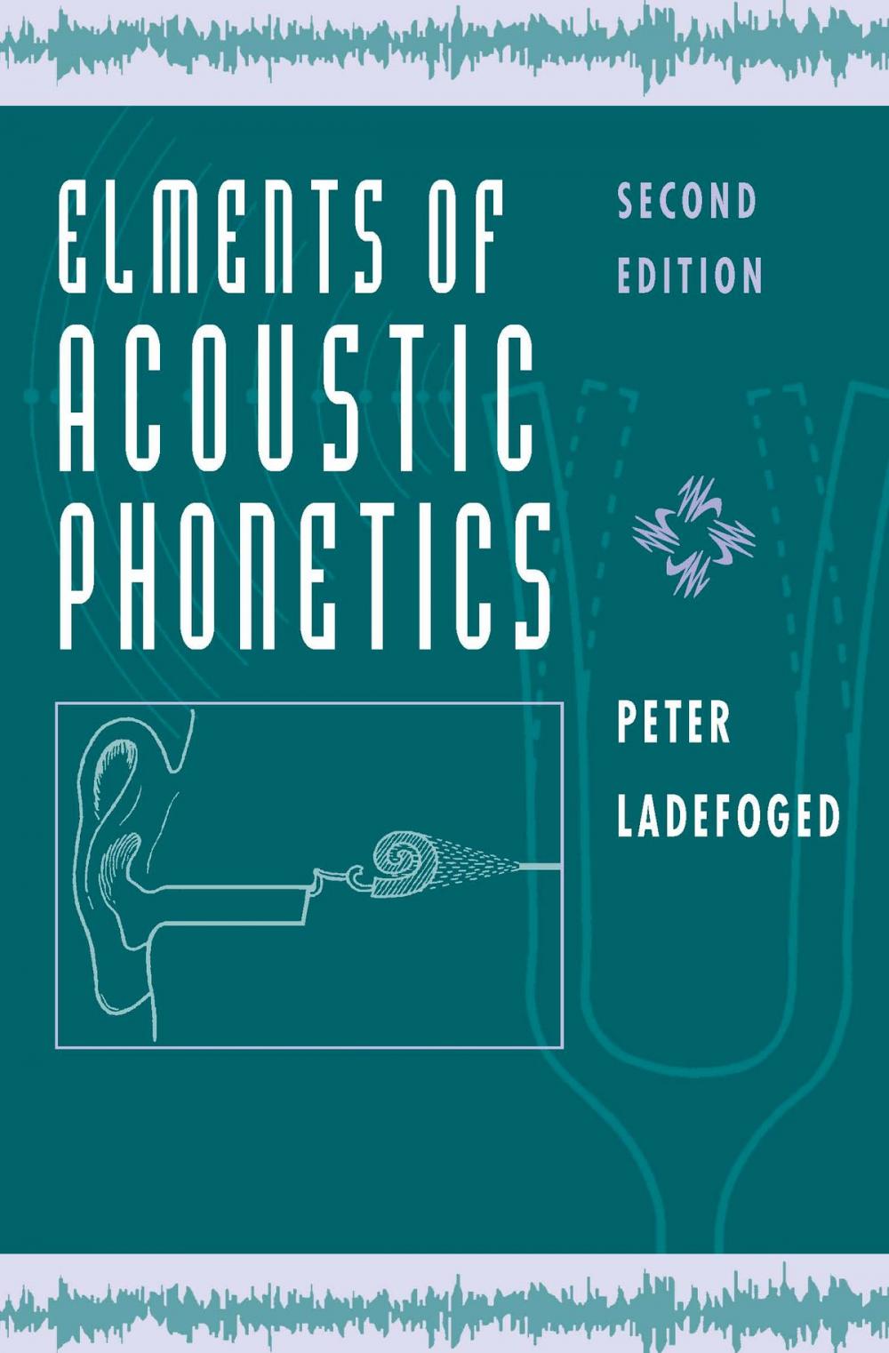 Big bigCover of Elements of Acoustic Phonetics