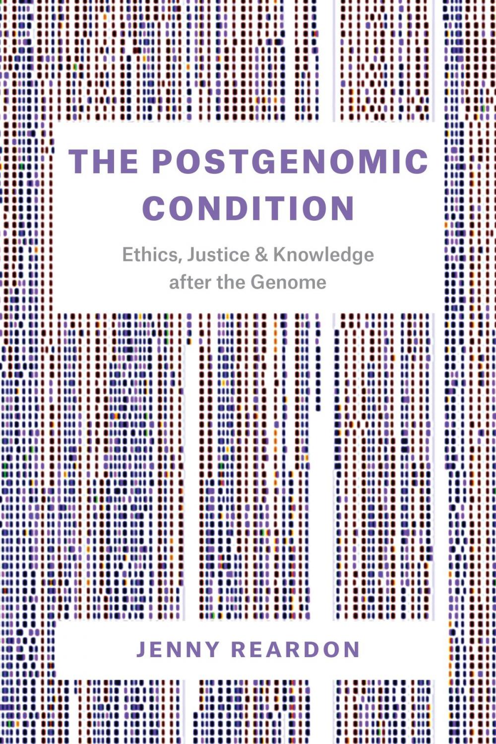 Big bigCover of The Postgenomic Condition