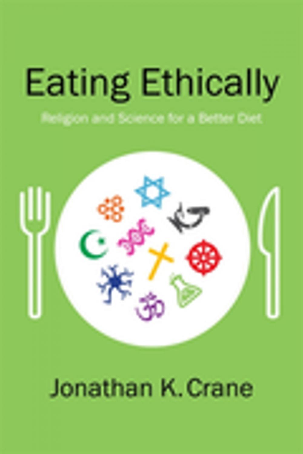 Big bigCover of Eating Ethically