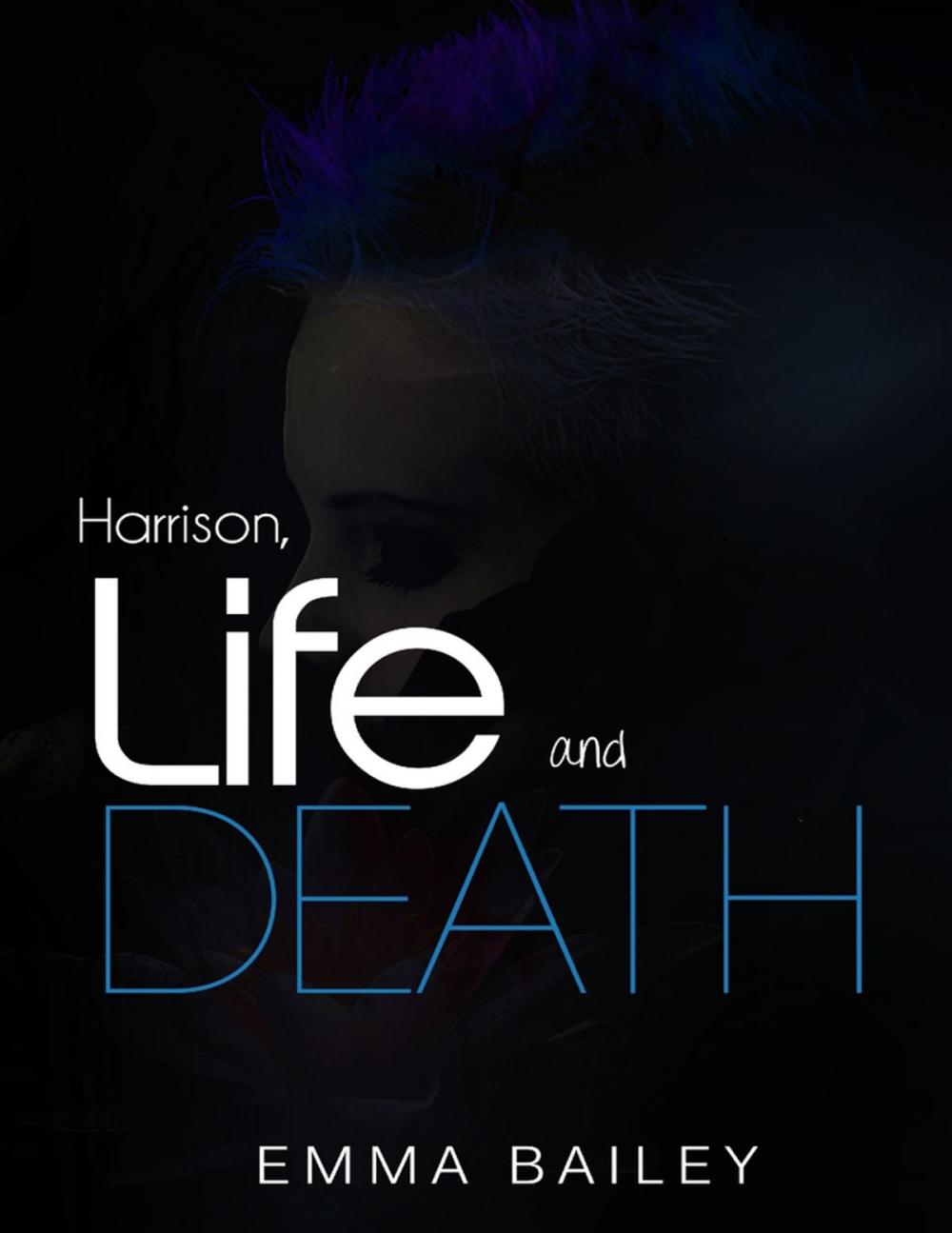 Big bigCover of Harrison, Life and Death