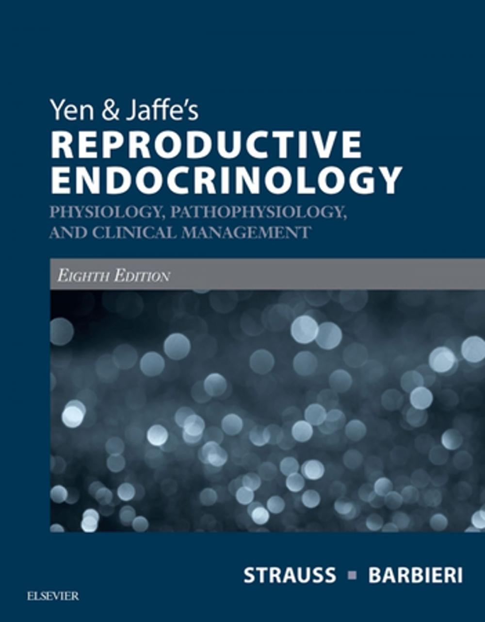 Big bigCover of Yen & Jaffe's Reproductive Endocrinology E-Book