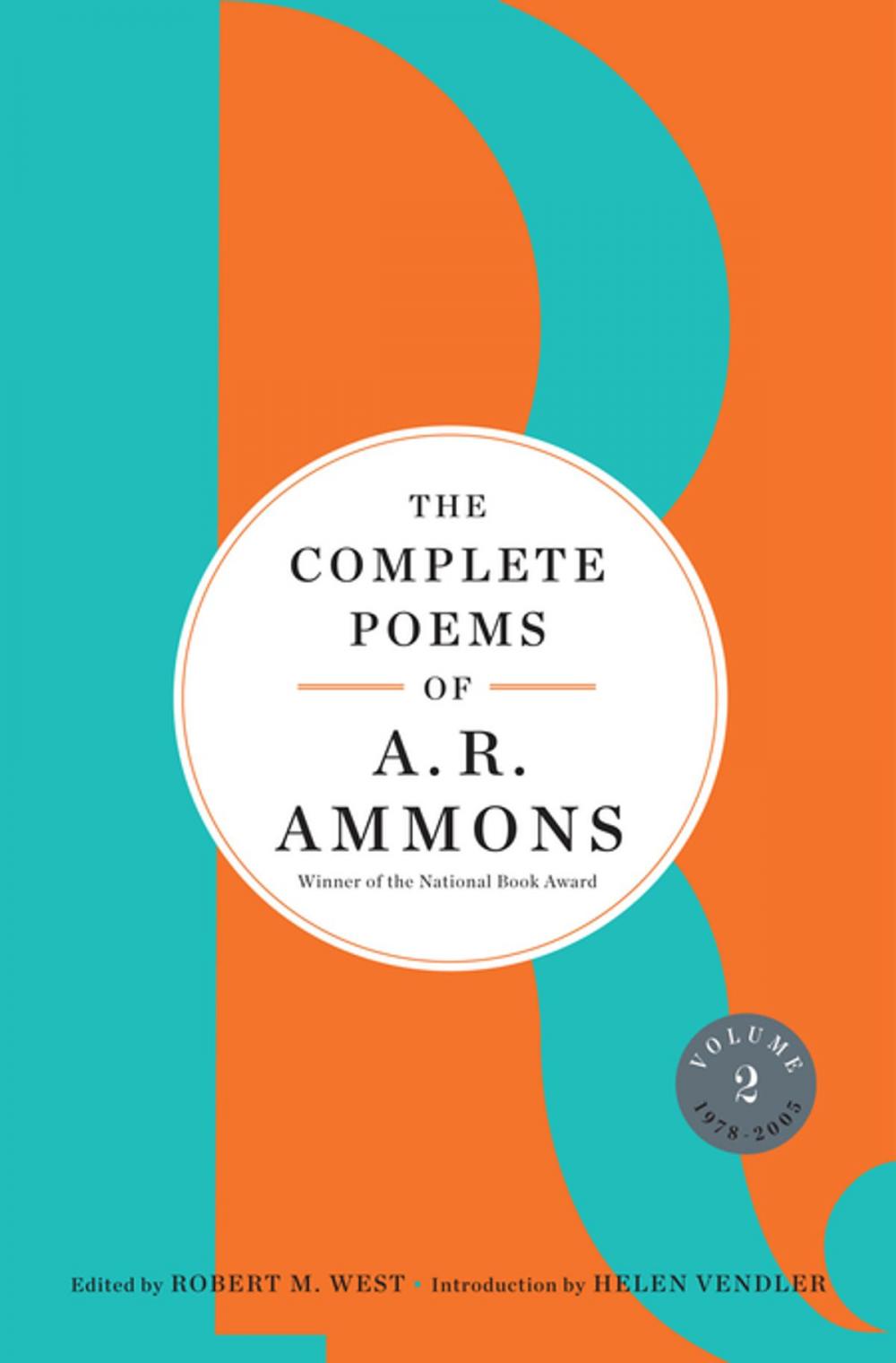 Big bigCover of The Complete Poems of A. R. Ammons: Volume 2 1978-2005