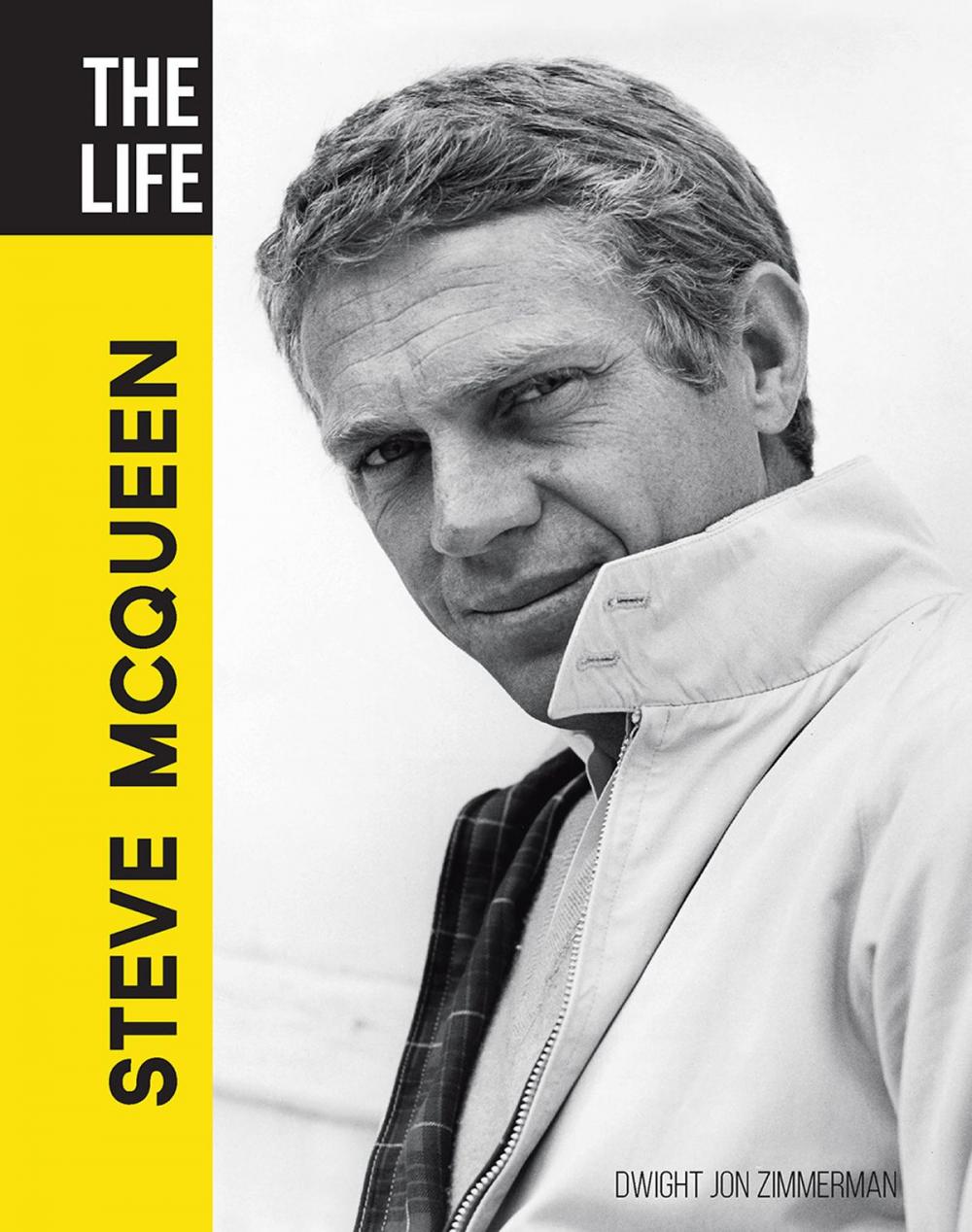 Big bigCover of The Life Steve McQueen