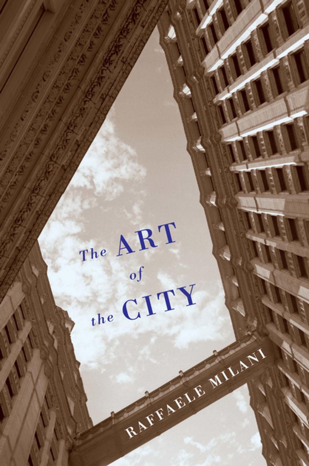 Big bigCover of The Art of the City