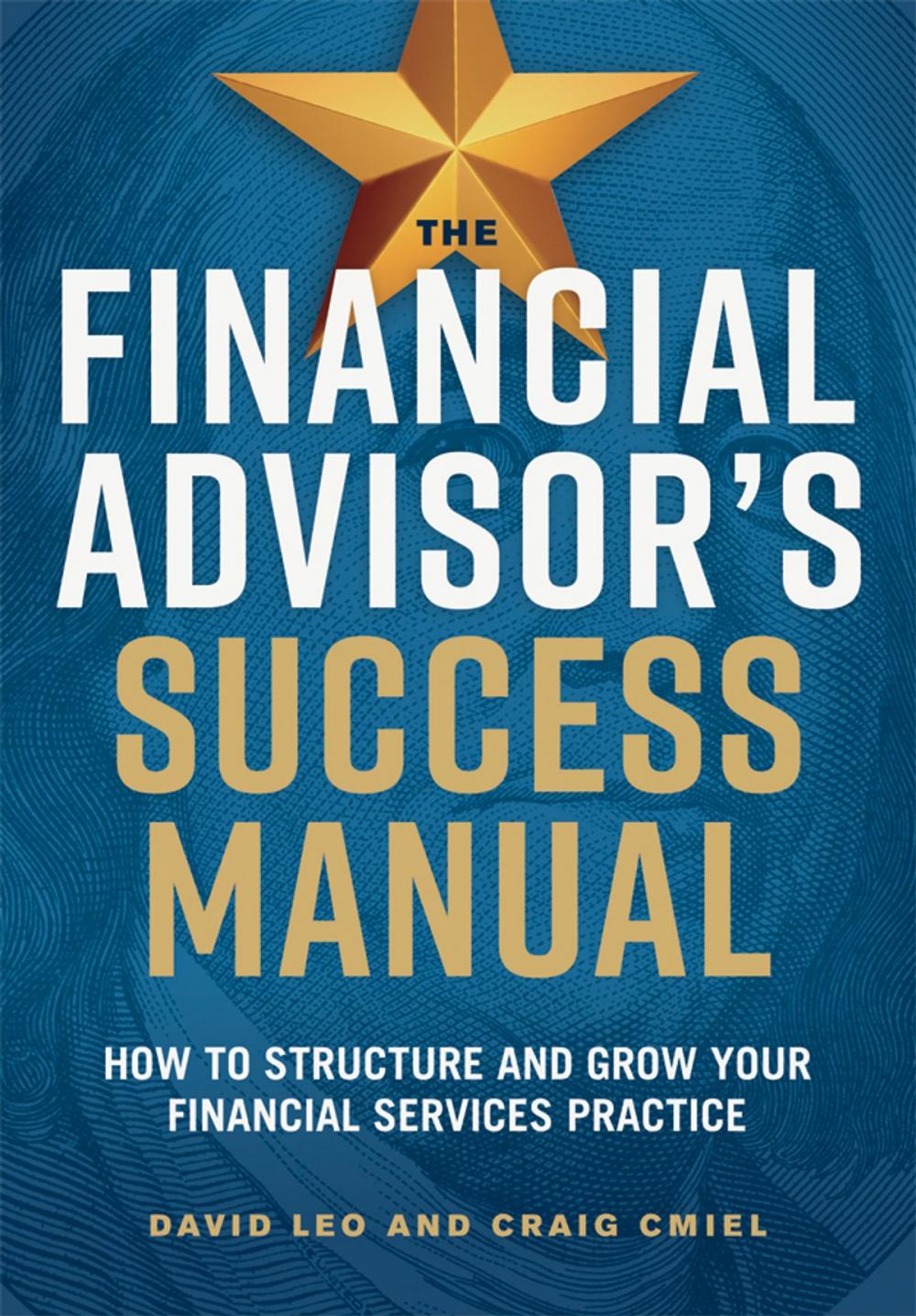 Big bigCover of The Financial Advisor's Success Manual