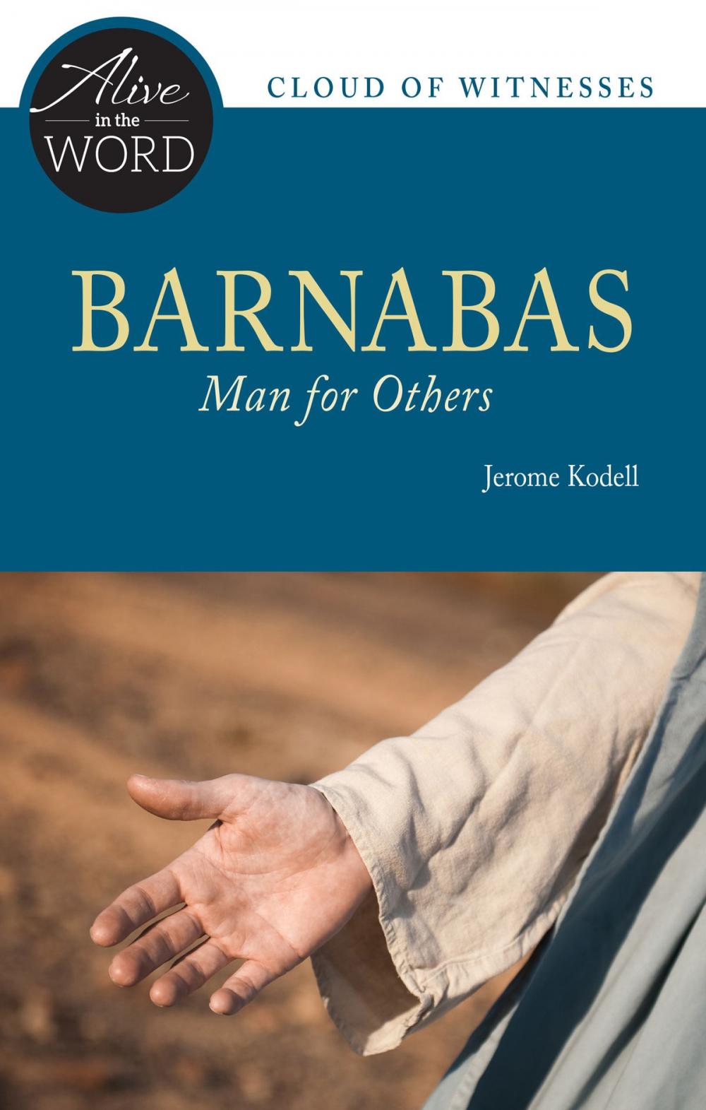 Big bigCover of Barnabas, Man for Others