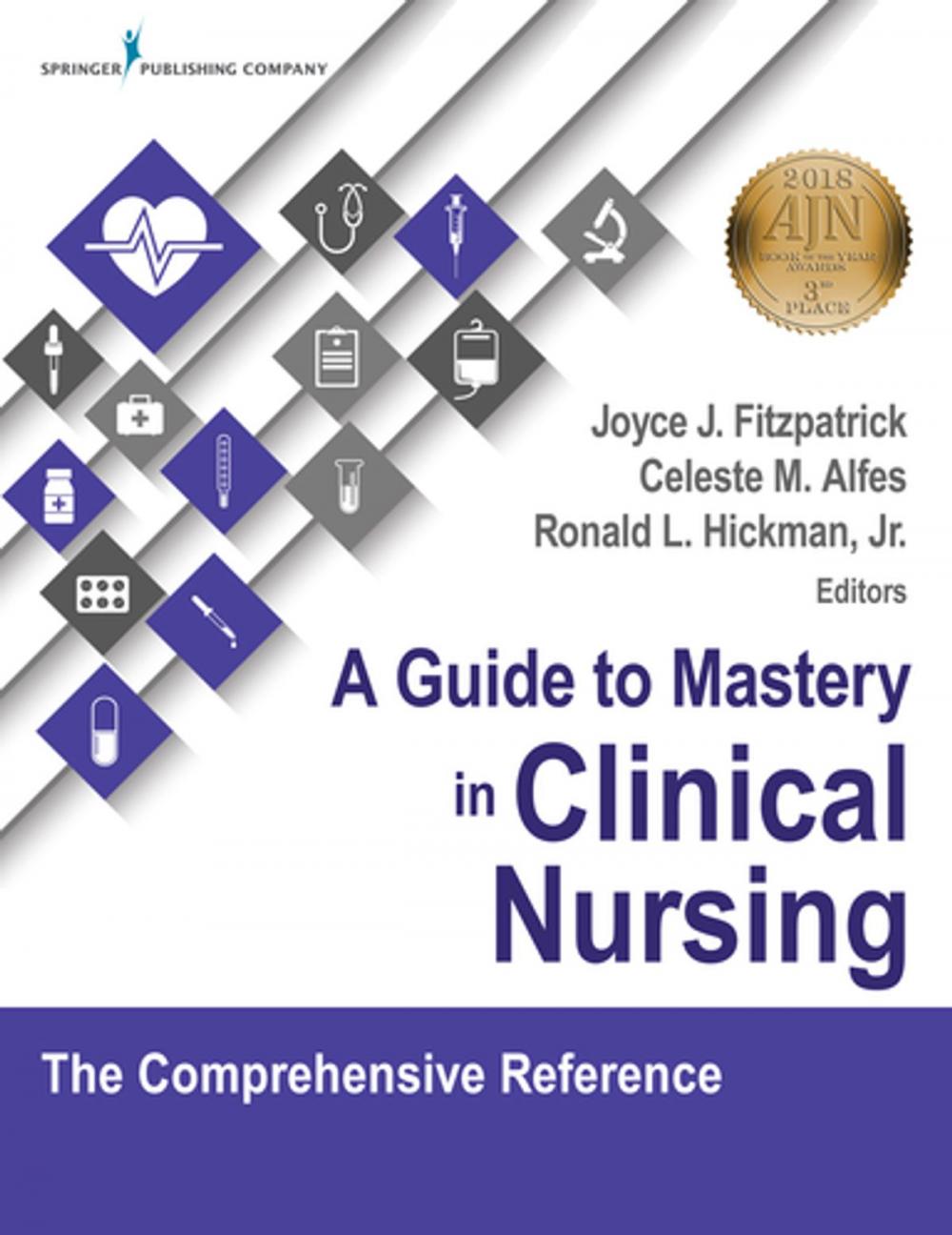 Big bigCover of A Guide to Mastery in Clinical Nursing