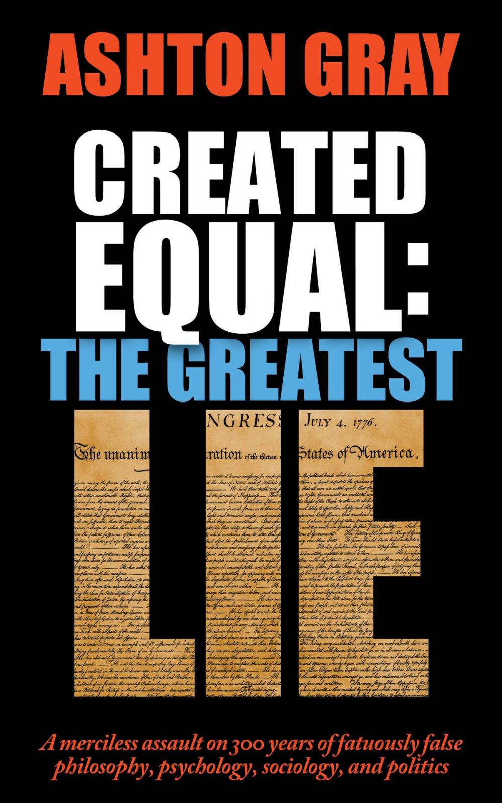 Big bigCover of Created Equal: The Greatest Lie