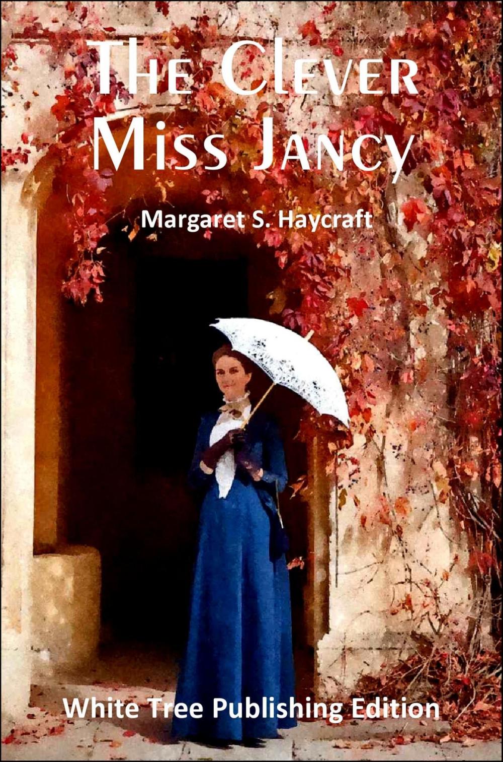 Big bigCover of The Clever Miss Jancy