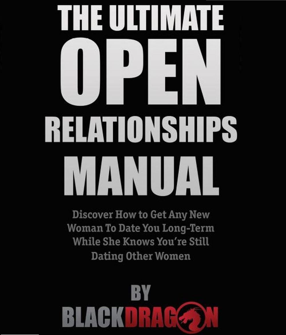 Big bigCover of The Ultimate Open Relationships Manual