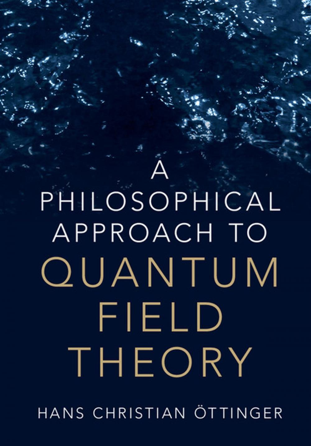 Big bigCover of A Philosophical Approach to Quantum Field Theory