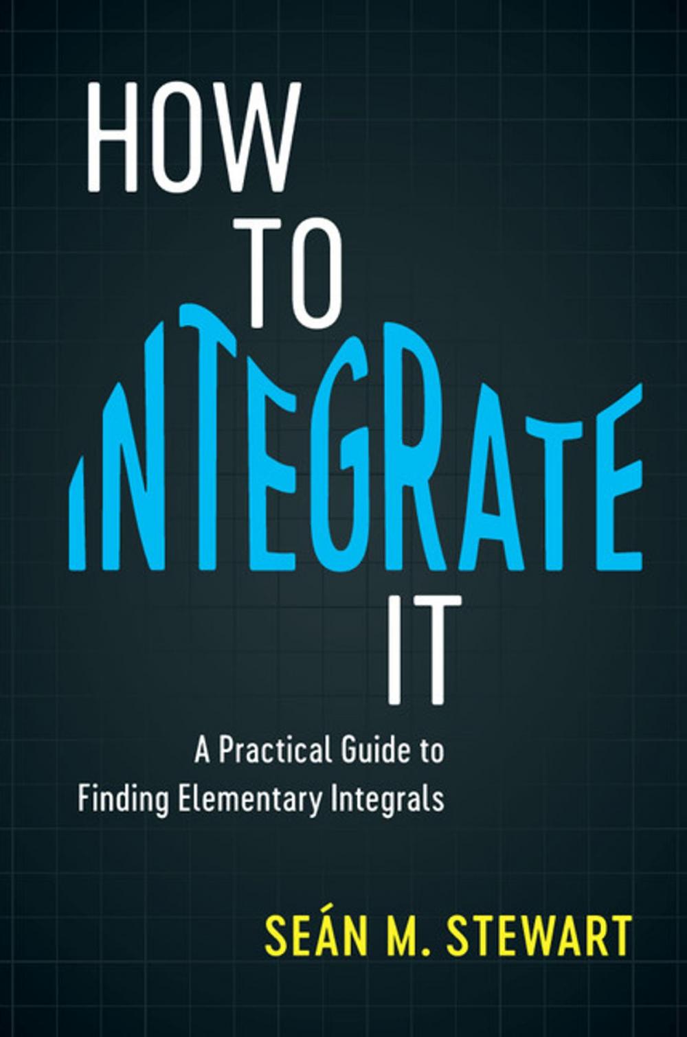 Big bigCover of How to Integrate It