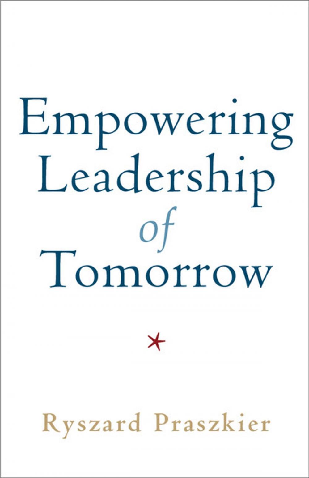 Big bigCover of Empowering Leadership of Tomorrow