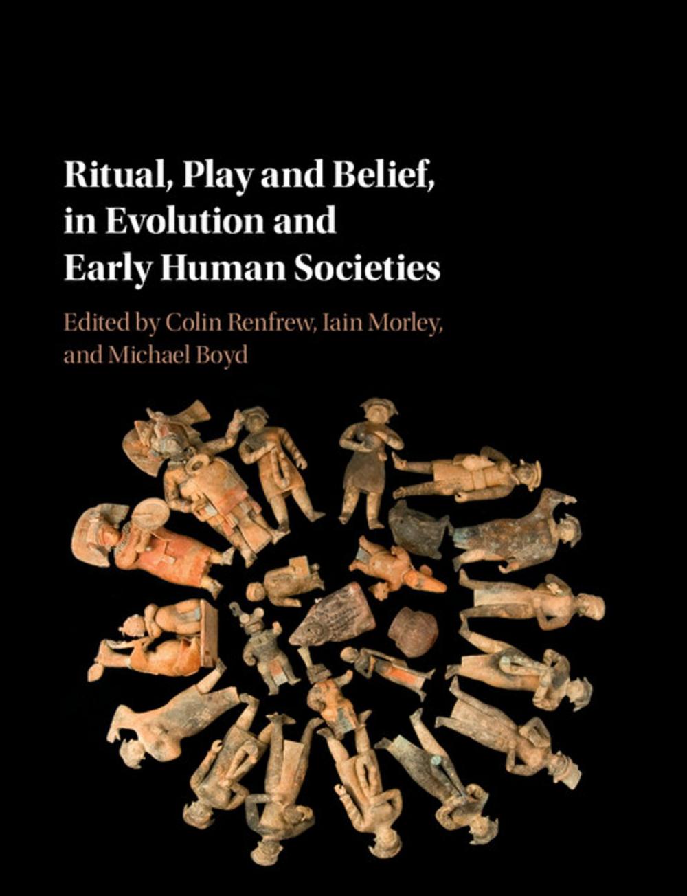 Big bigCover of Ritual, Play and Belief, in Evolution and Early Human Societies