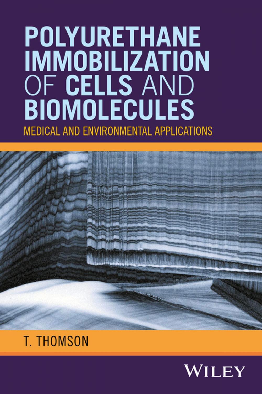 Big bigCover of Polyurethane Immobilization of Cells and Biomolecules