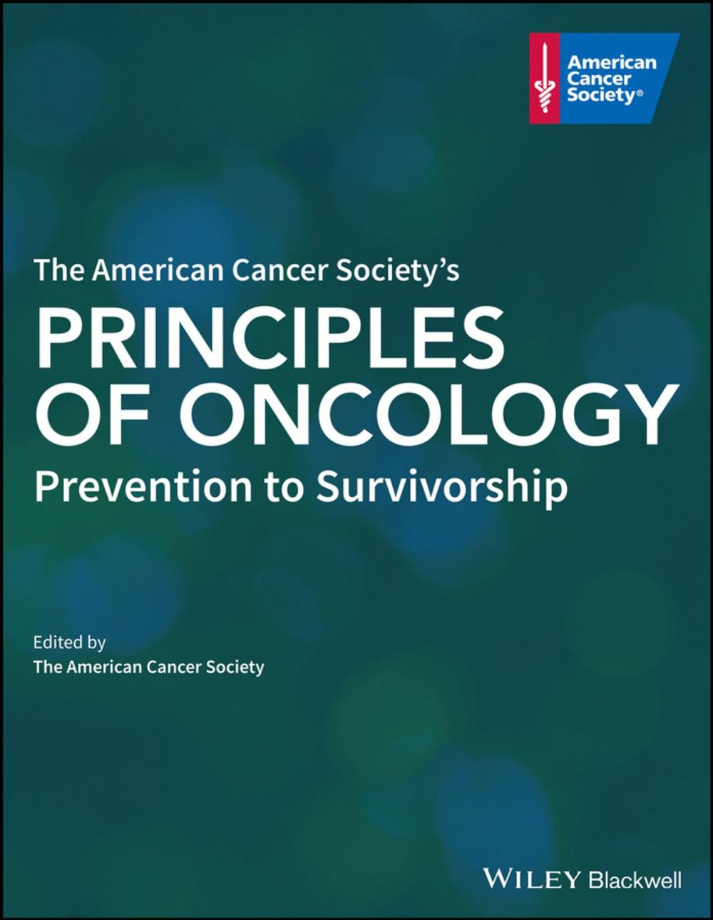 Big bigCover of The American Cancer Society's Principles of Oncology