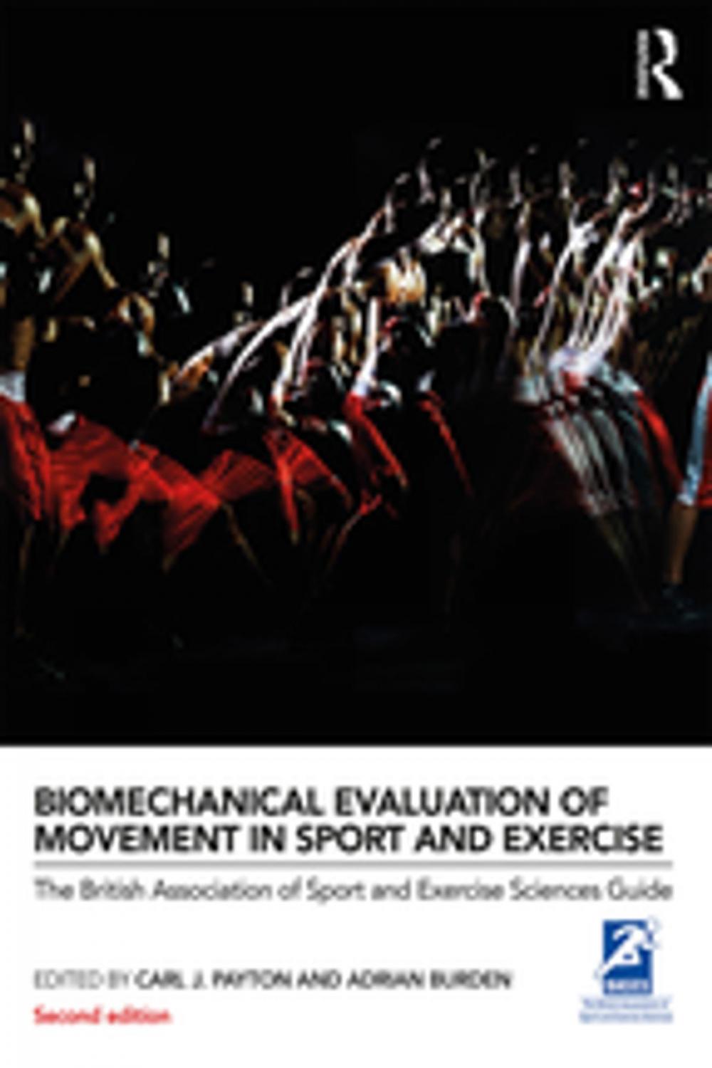 Big bigCover of Biomechanical Evaluation of Movement in Sport and Exercise