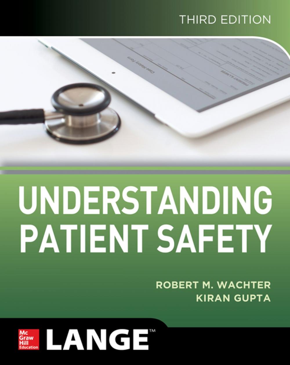 Big bigCover of Understanding Patient Safety, Third Edition