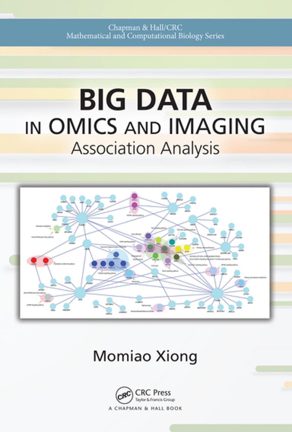 Big bigCover of Big Data in Omics and Imaging