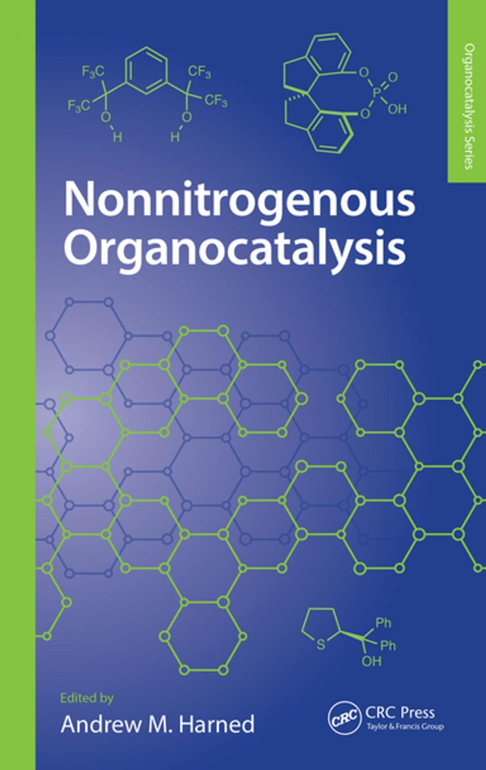 Big bigCover of Nonnitrogenous Organocatalysis