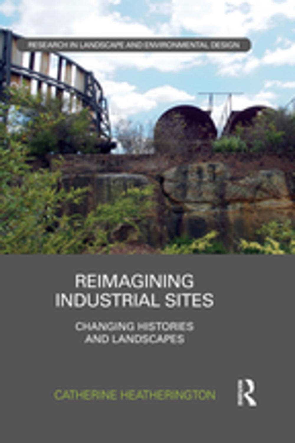 Big bigCover of Reimagining Industrial Sites