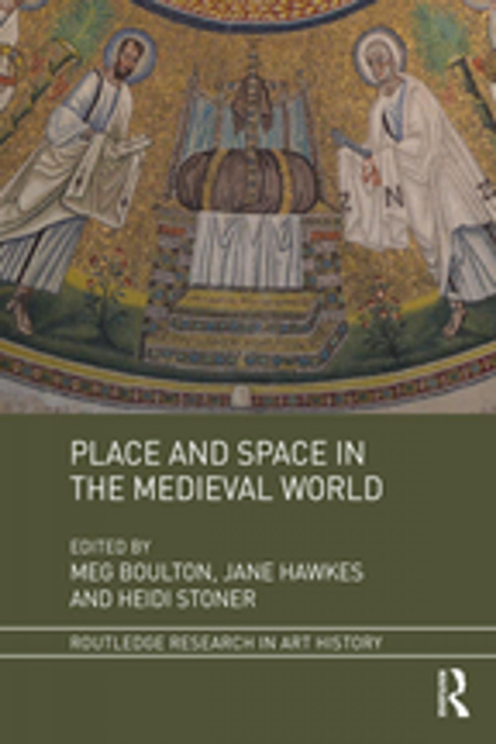 Big bigCover of Place and Space in the Medieval World