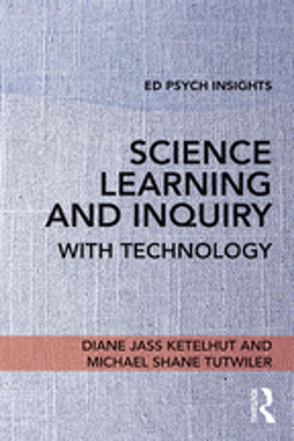 Big bigCover of Science Learning and Inquiry with Technology