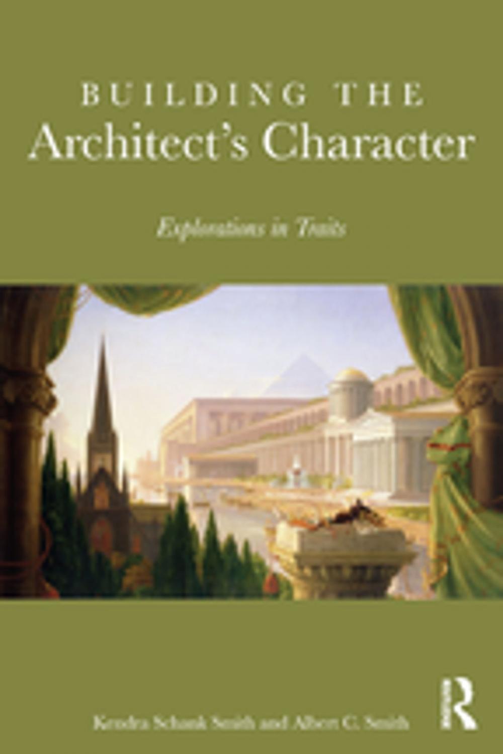 Big bigCover of Building the Architect's Character