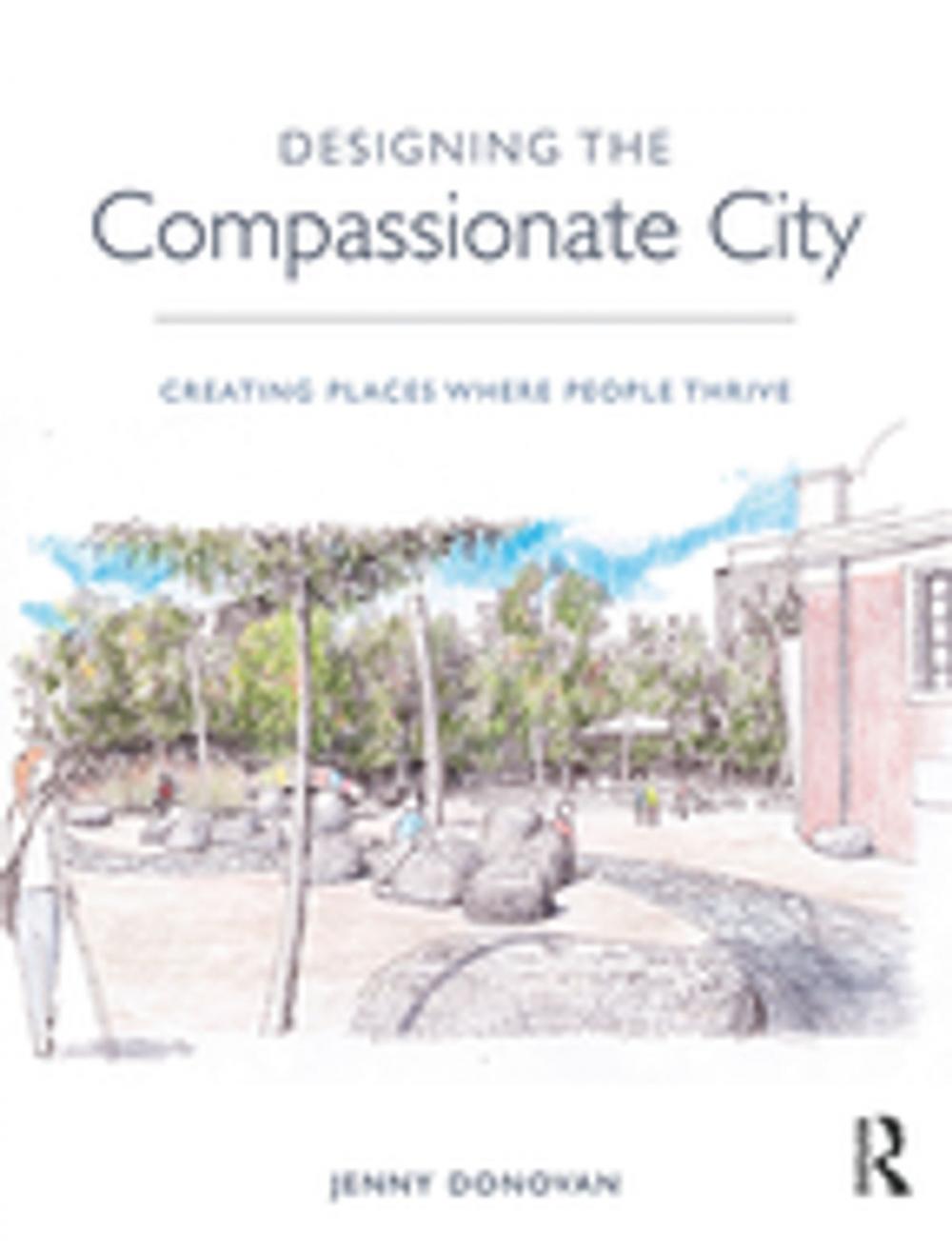 Big bigCover of Designing the Compassionate City