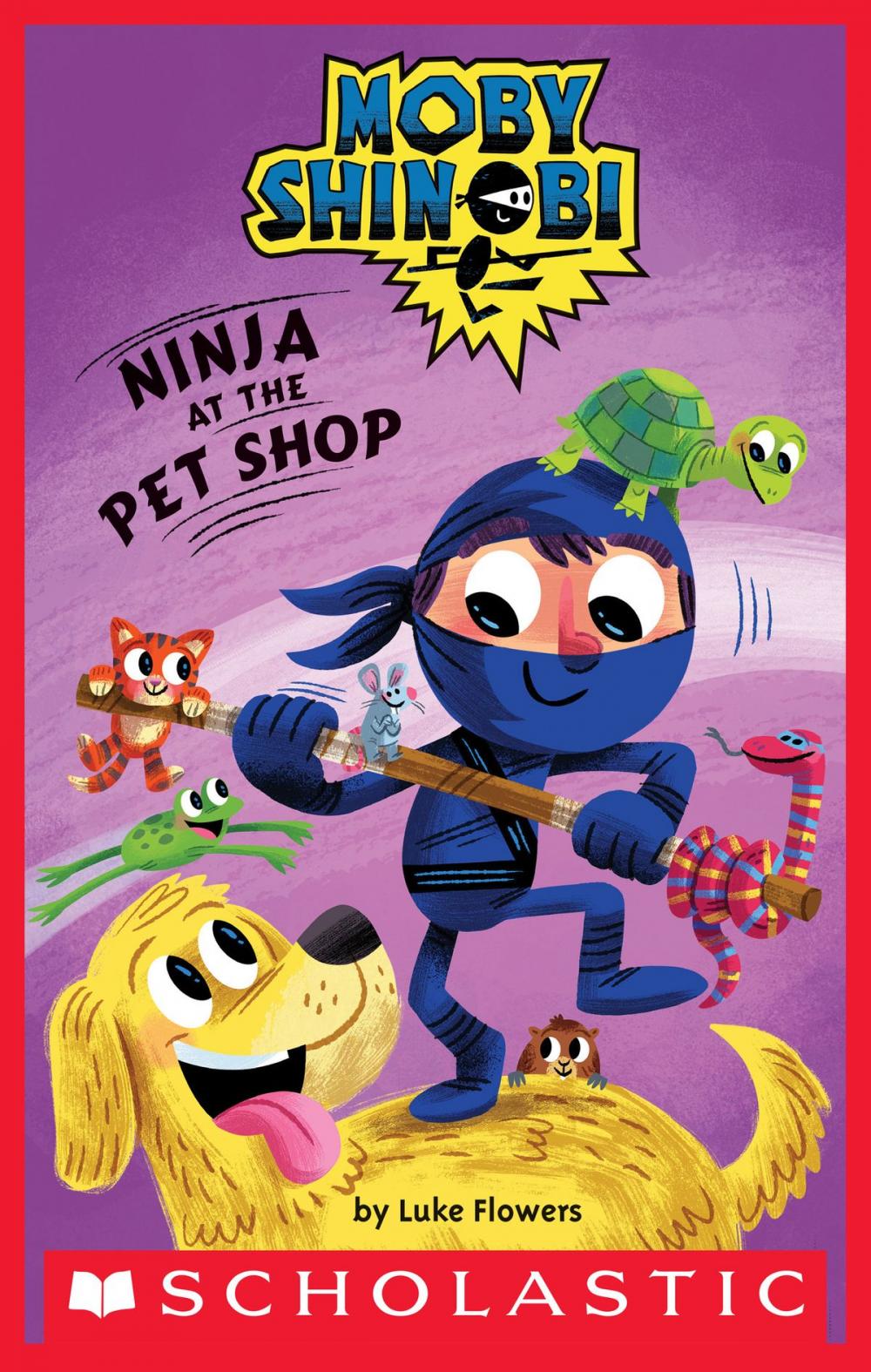 Big bigCover of Ninja at the Pet Shop (Scholastic Reader, Level 1: Moby Shinobi)