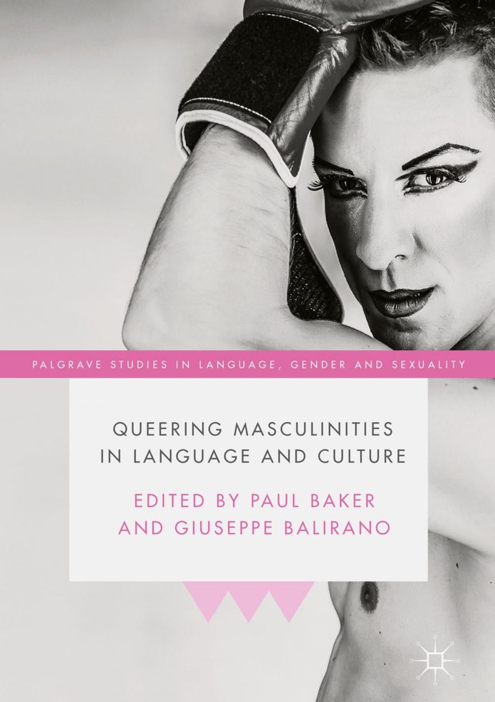 Big bigCover of Queering Masculinities in Language and Culture